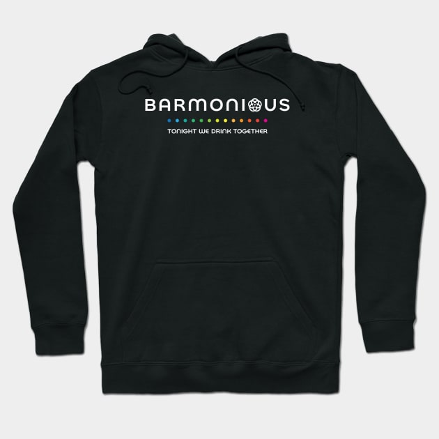 Barmonious Hoodie by GoAwayGreen